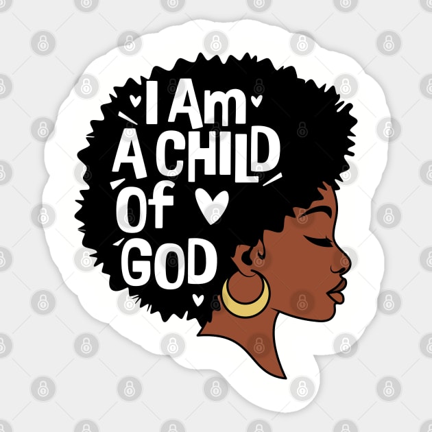 I am a child of God, Black Woman Sticker by UrbanLifeApparel